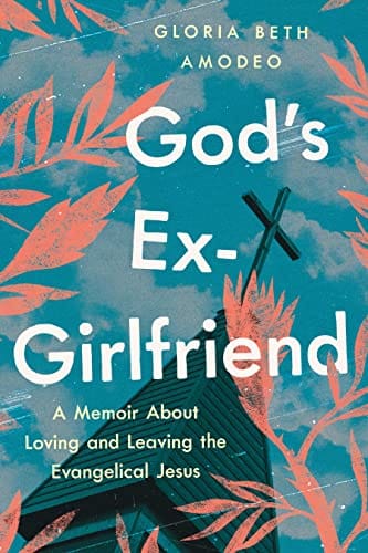 ❌ New episode - Gloria Beth Amodeo: God's Ex-Girlfriend